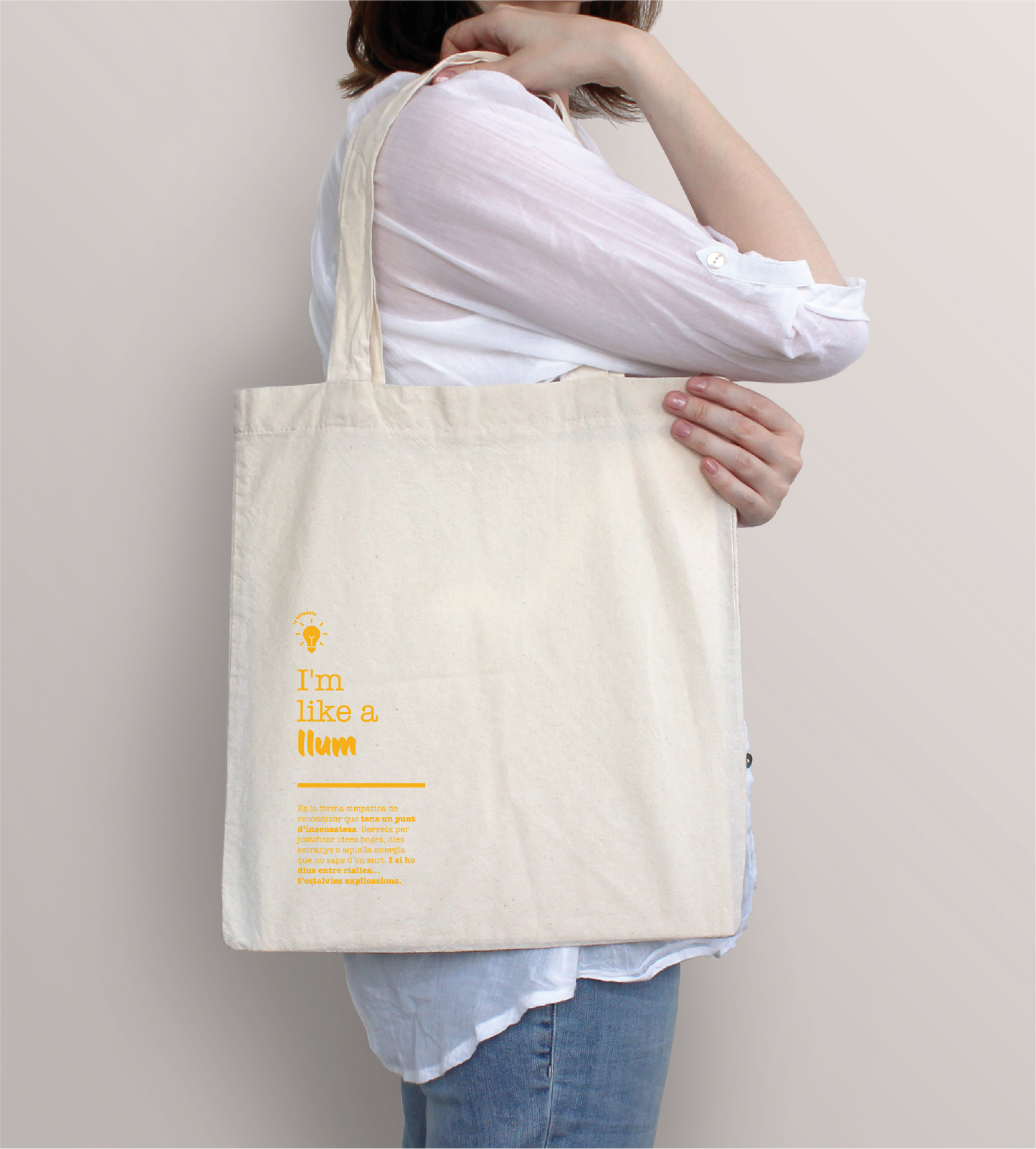 Tote bag "Estic com un llum"