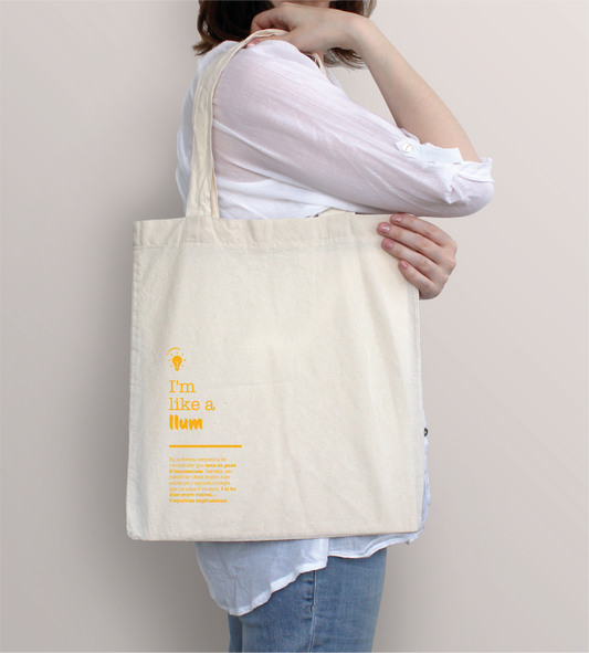 Tote bag "Estic com un llum"