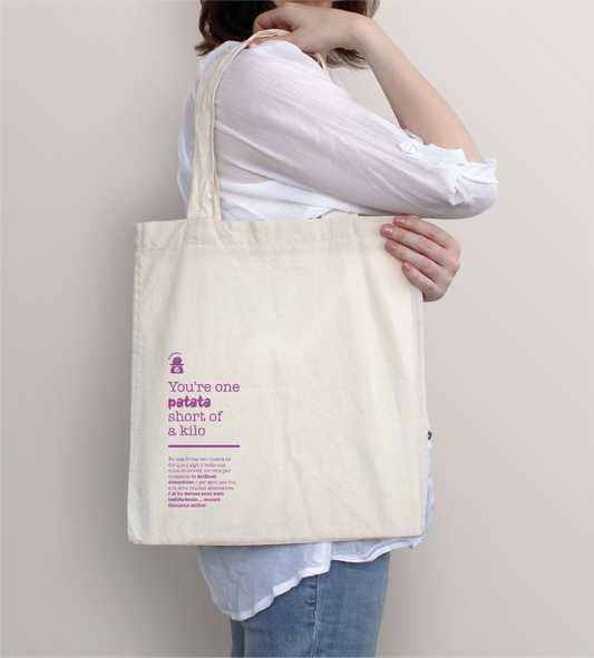 Tote bag "Et falta una patata pel quilo"