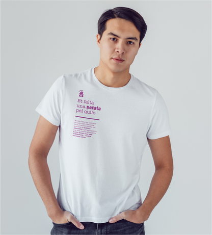 Samarreta unisex "Et falta una patata pel quilo"