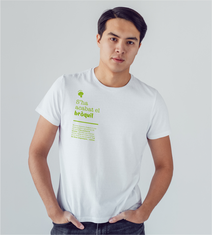 Samarreta unisex "S'ha acabat el bròquil"