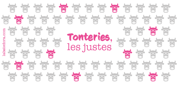 Tassa "Tonteries les justes"